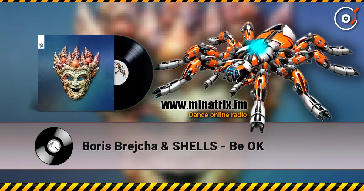 Boris Brejcha & SHELLS - Be OK слухати онлайн у високій якості | Minatrix.FM
