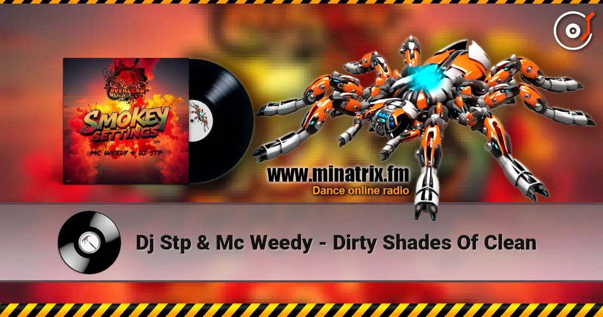 Dj Stp & Mc Weedy - Dirty Shades Of Clean ������� ���������