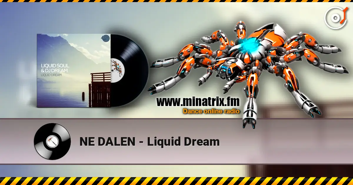 NE DALEN - Liquid Dream ������� ���������