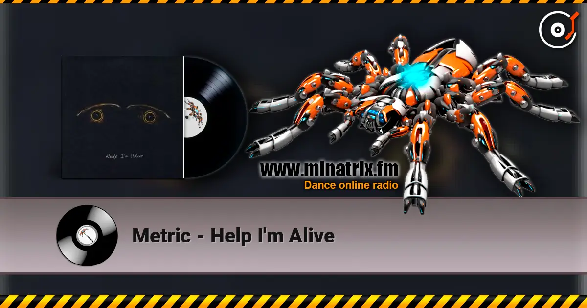 Metric - Help I'm Alive ������� ���������