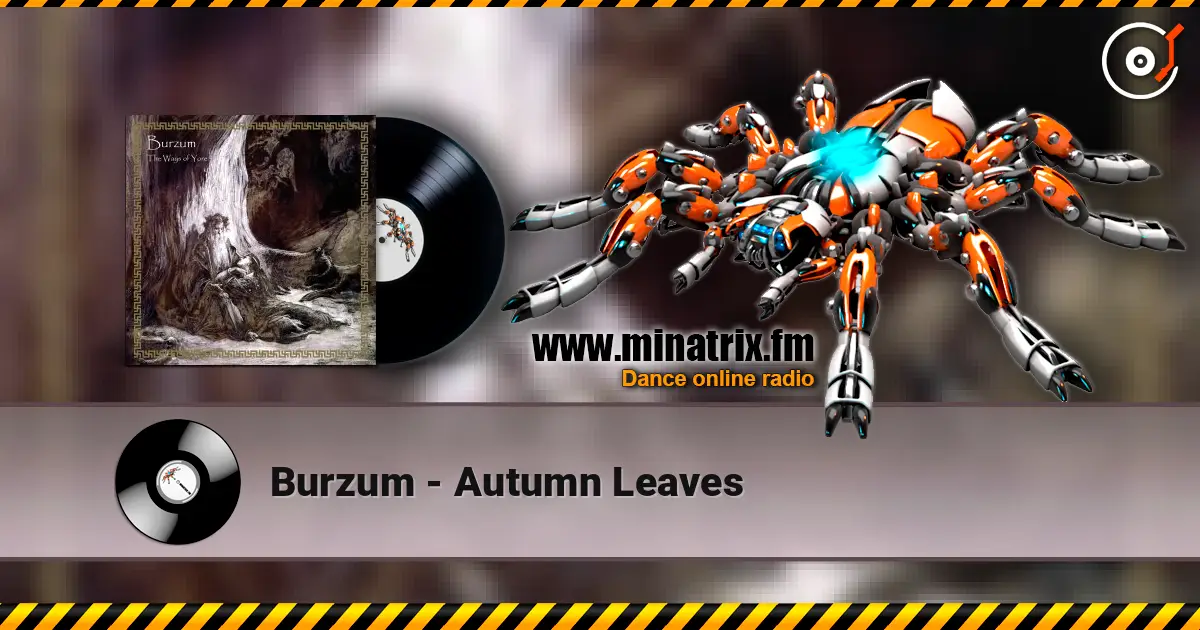 Burzum - Autumn Leaves ������� ���������
