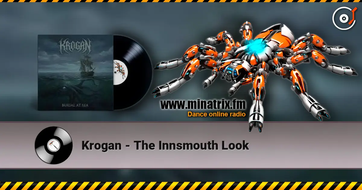Krogan - The Innsmouth Look listen online in high quality | Minatrix.FM