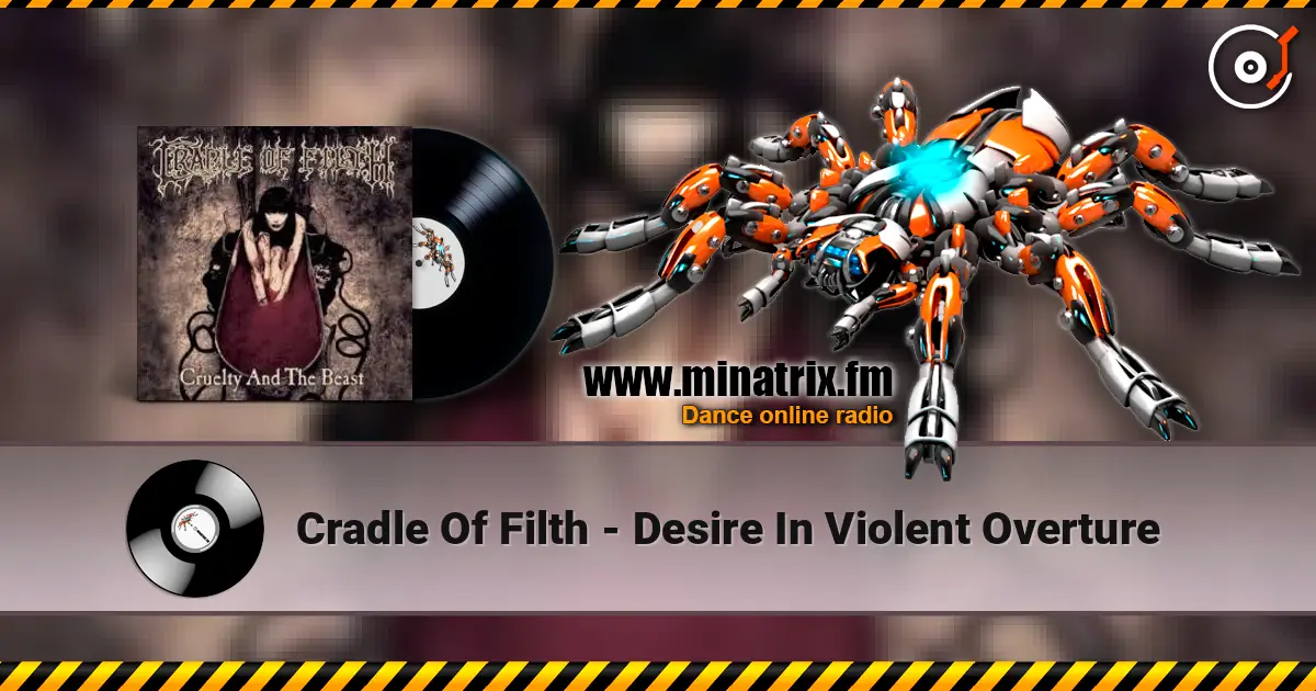 Cradle Of Filth - Desire In Violent Overture listen online in high quality | Minatrix.FM