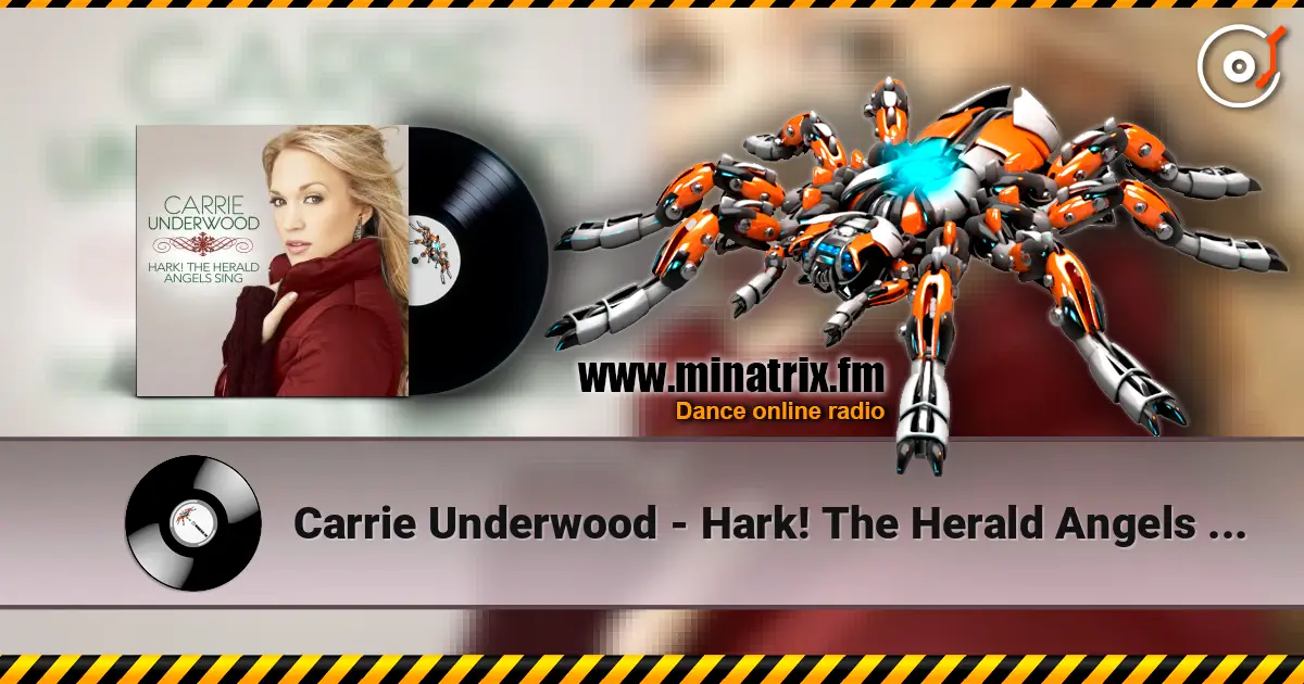 Carrie Underwood - Hark! The Herald Angels Sing ������� ���������