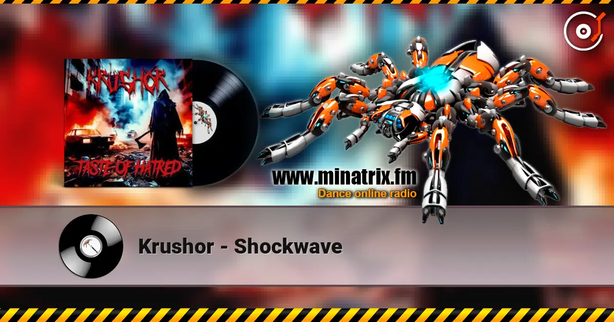 Krushor - Shockwave слухати онлайн у високій якості | Minatrix.FM