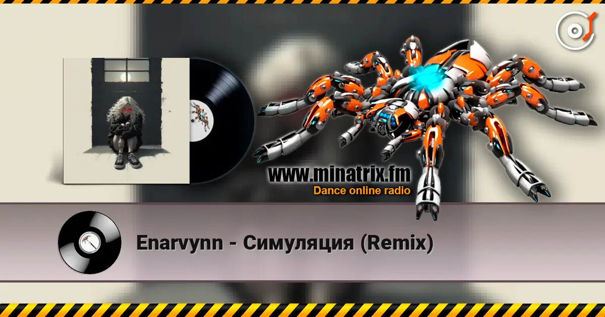 Enarvynn - Симуляция (Remix) listen online in high quality | Minatrix.FM