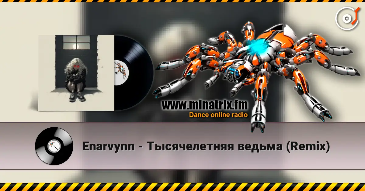 Enarvynn - Тысячелетняя ведьма (Remix) listen online in high quality | Minatrix.FM