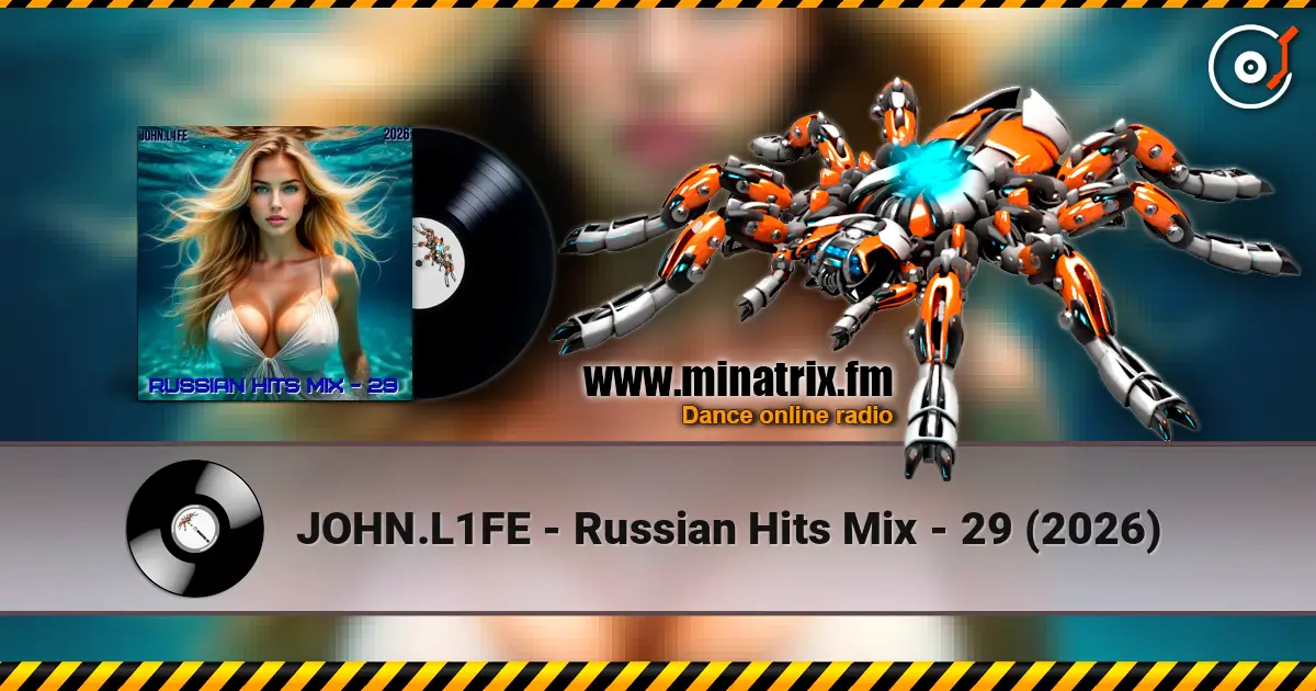 JOHN.L1FE - Russian Hits Mix - 29 (2026) ������� ���������