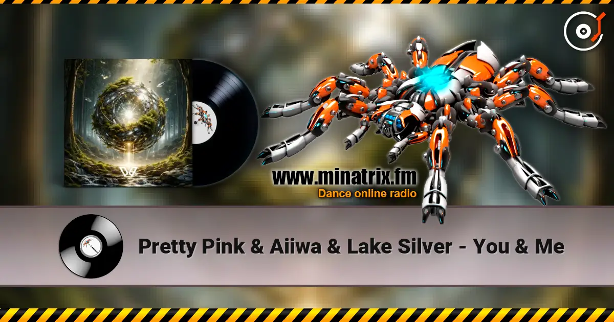 Pretty Pink & Aiiwa & Lake Silver - You & Me ������� ���������