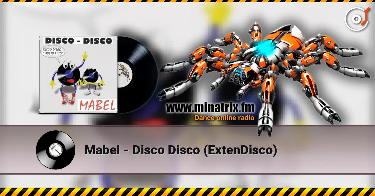 Mabel - Disco Disco (ExtenDisco) слухати онлайн у високій якості | Minatrix.FM