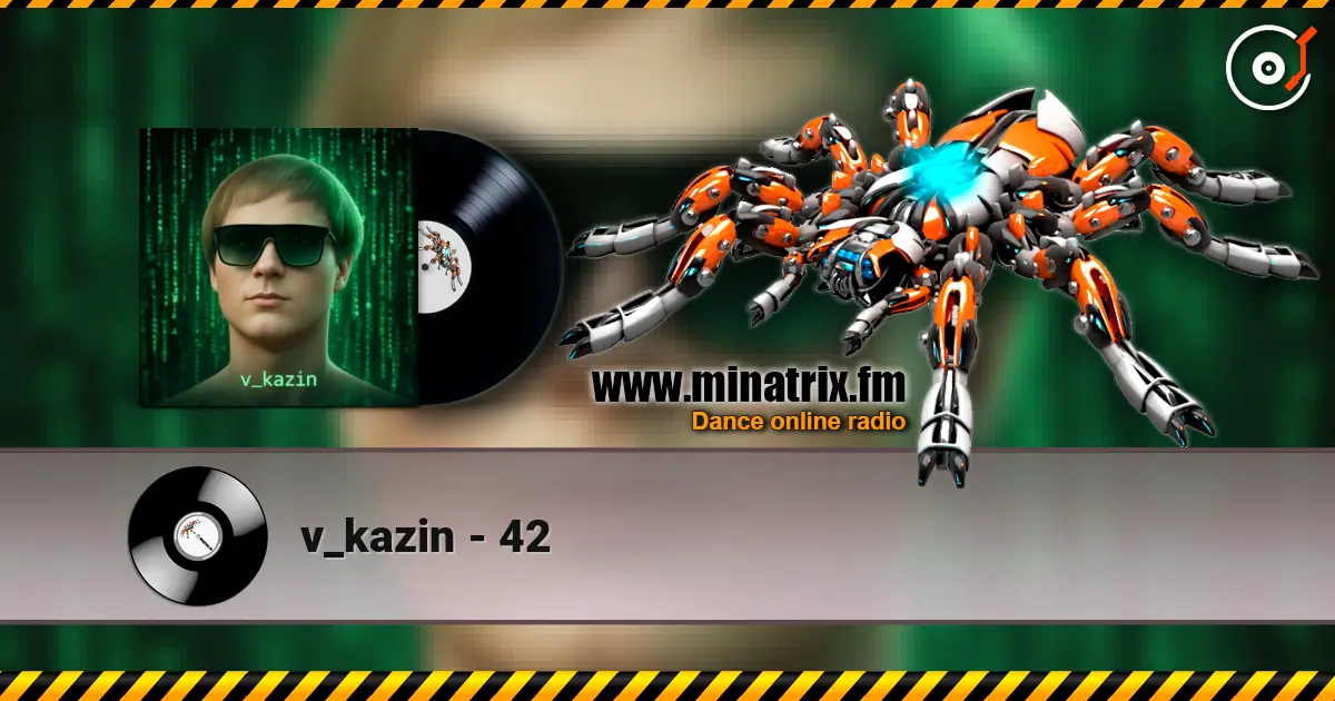 v_kazin - 42 listen online in high quality | Minatrix.FM