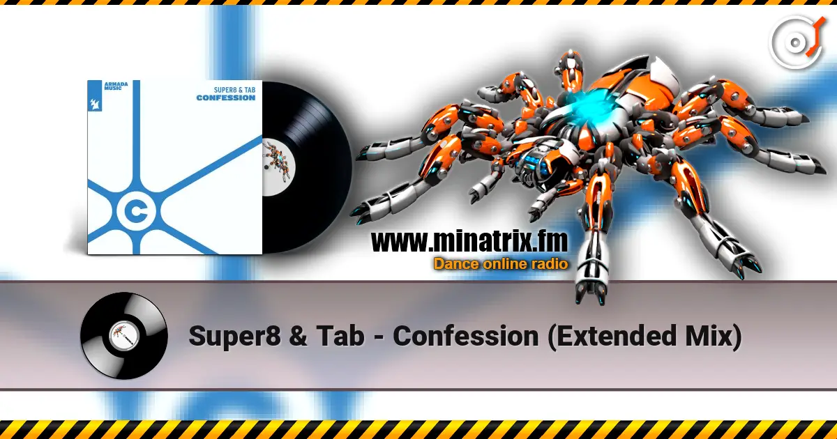 Super8 & Tab - Confession (Extended Mix) слухати онлайн у високій якості | Minatrix.FM