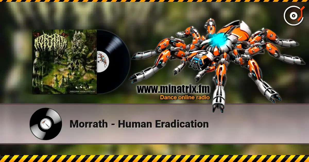 Morrath - Human Eradication слухати онлайн у високій якості | Minatrix.FM