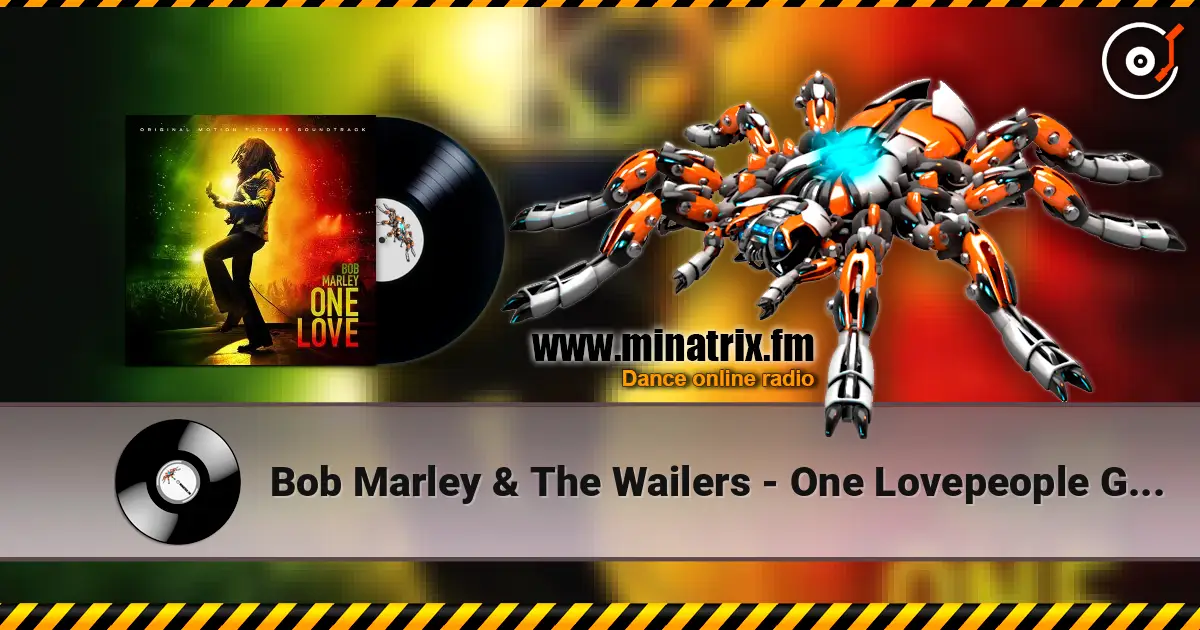 Bob Marley & The Wailers - One Lovepeople Get Ready слухати онлайн у високій якості | Minatrix.FM