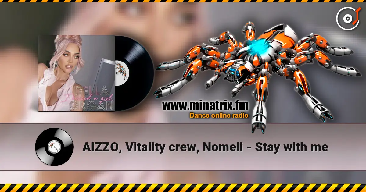AIZZO, Vitality crew, Nomeli - Stay with me слухати онлайн у високій якості | Minatrix.FM