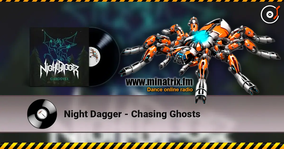 Night Dagger - Chasing Ghosts слухати онлайн у високій якості | Minatrix.FM
