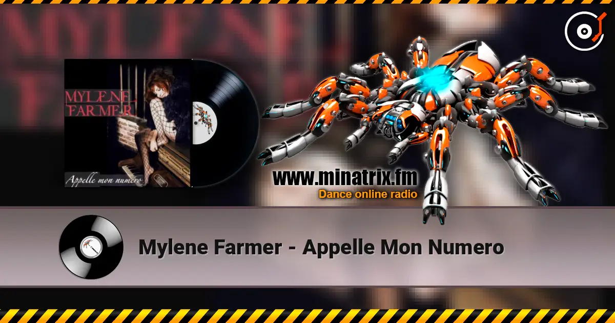 Mylene Farmer - Appelle Mon Numero слухати онлайн у високій якості | Minatrix.FM