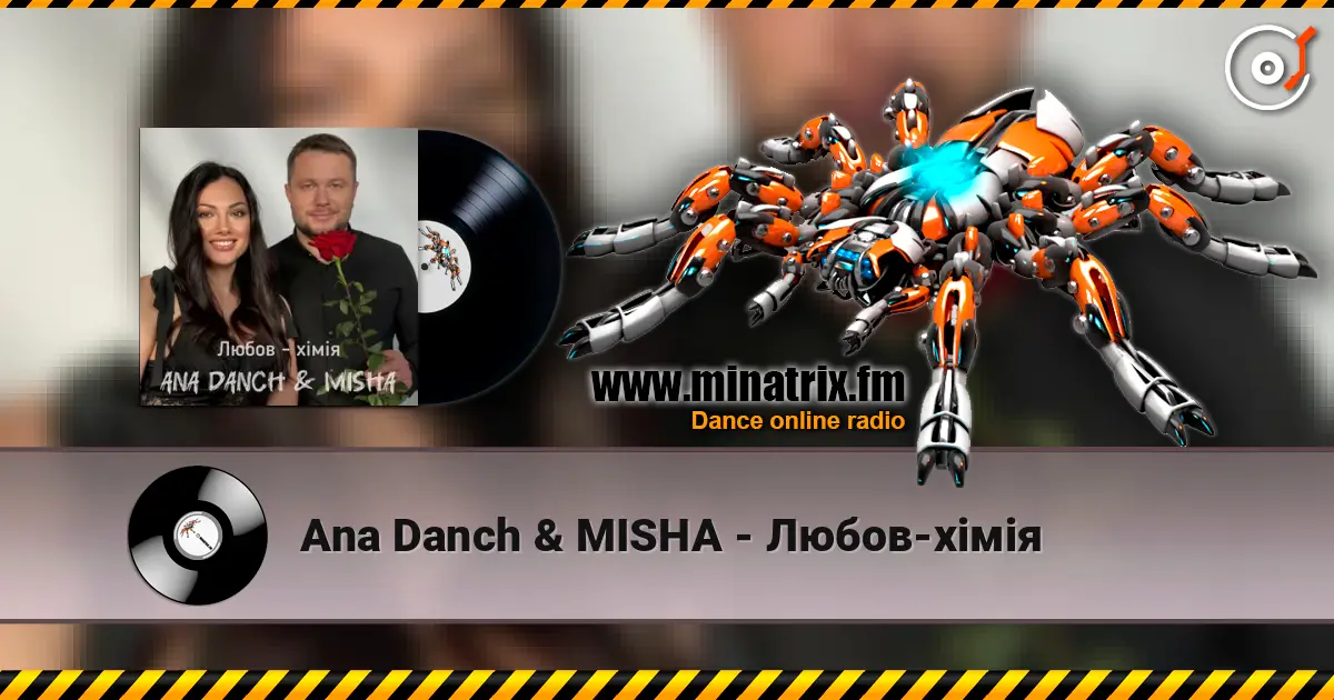 Ana Danch & MISHA - Любов-хімія listen online in high quality | Minatrix.FM