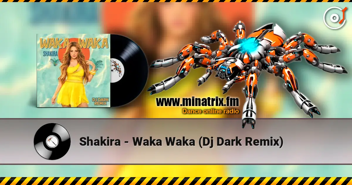 Shakira - Waka Waka (Dj Dark Remix) ������� ���������