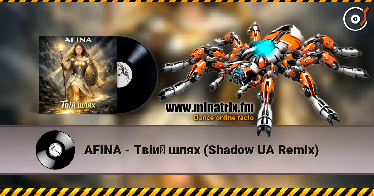 AFINA - Твій шлях (Shadow UA Remix) слухати онлайн у високій якості | Minatrix.FM