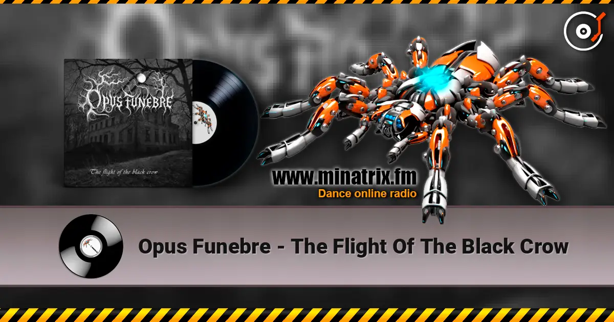 Opus Funebre - The Flight Of The Black Crow слухати онлайн у високій якості | Minatrix.FM