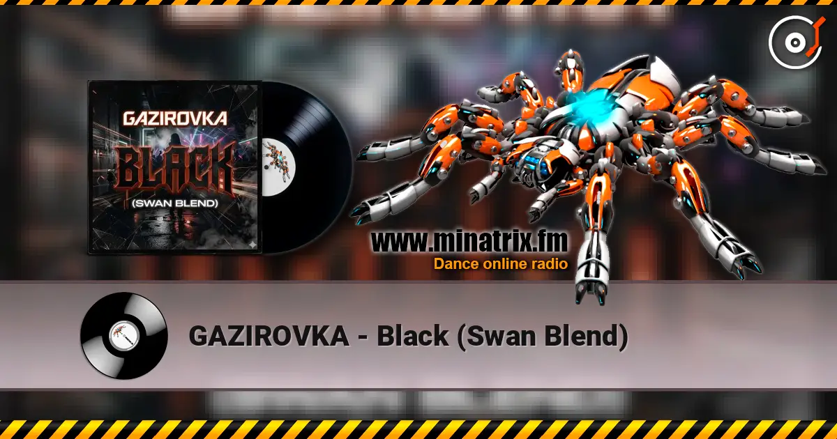 GAZIROVKA - Black (Swan Blend) слухати онлайн у високій якості | Minatrix.FM