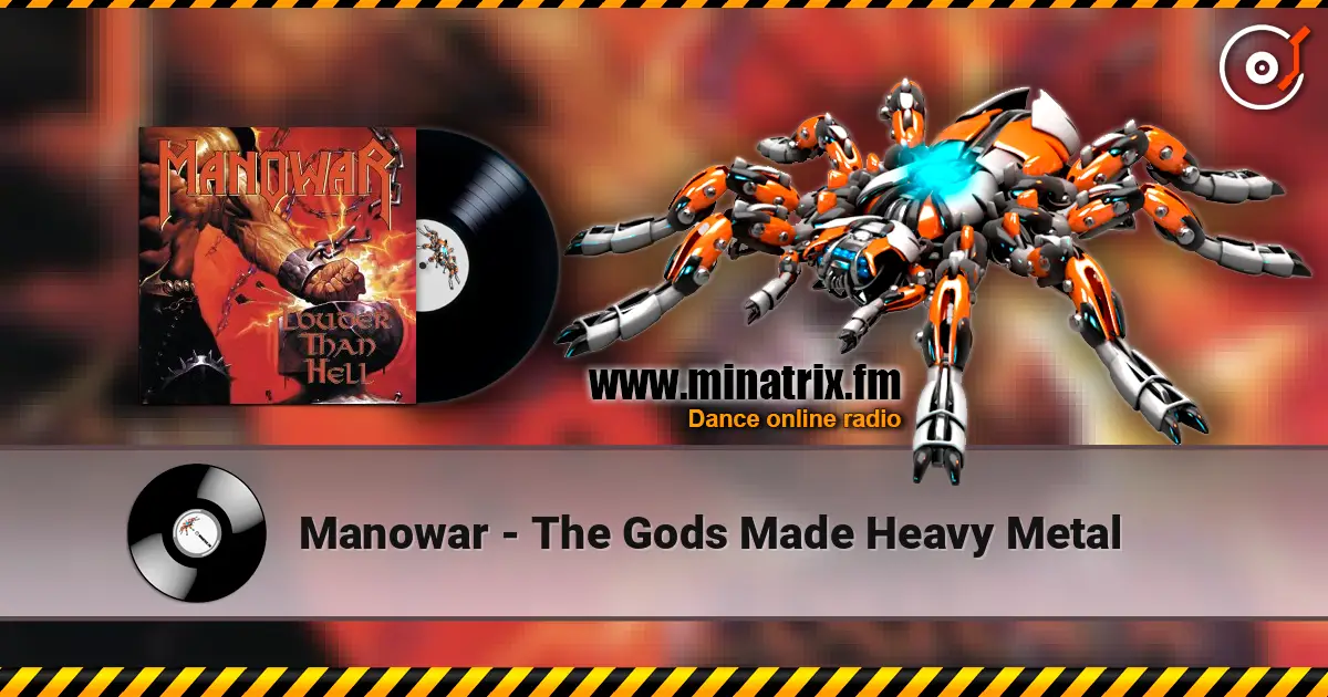 Manowar - The Gods Made Heavy Metal ������� ���������