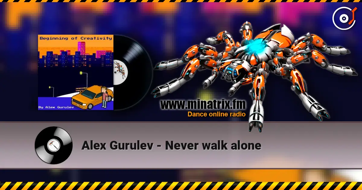 Alex Gurulev - Never walk alone слухати онлайн у високій якості | Minatrix.FM