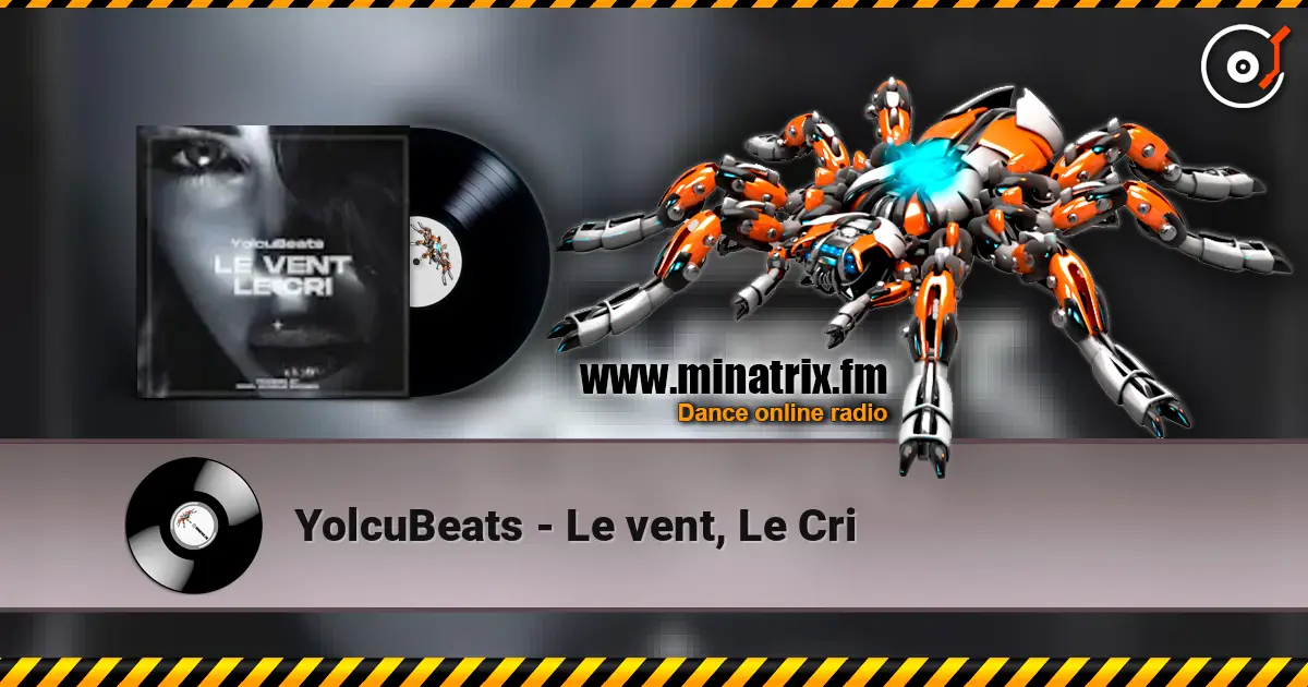 YolcuBeats - Le vent, Le Cri слухати онлайн у високій якості | Minatrix.FM