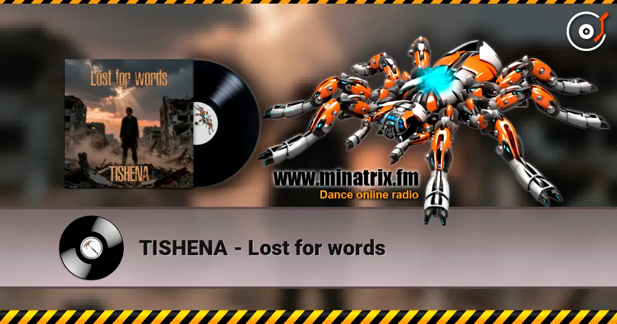 TISHENA - Lost for words ������� ���������