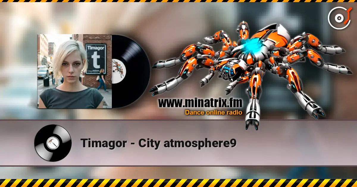 Timagor - City atmosphere9 listen online in high quality | Minatrix.FM