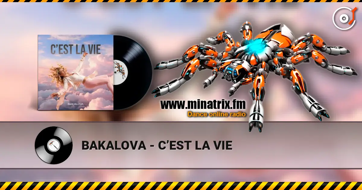 BAKALOVA - C’EST LA VIE слухати онлайн у високій якості | Minatrix.FM
