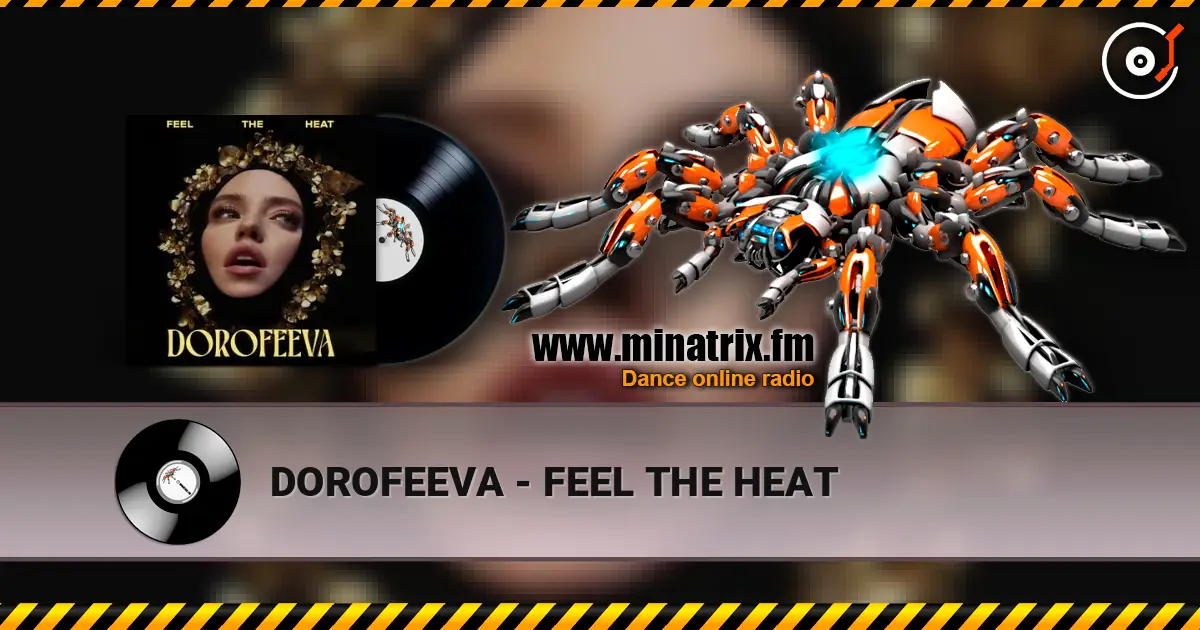 DOROFEEVA - FEEL THE HEAT ������� ���������