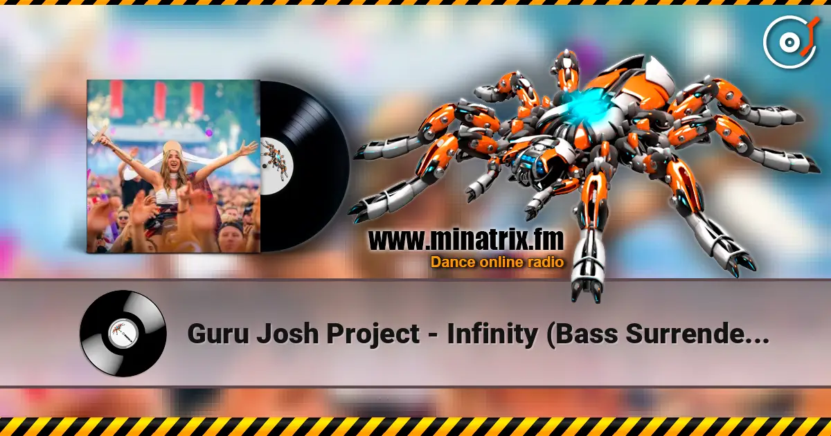 Guru Josh Project - Infinity (Bass Surrender Hardstyle Remix) listen online in high quality | Minatrix.FM