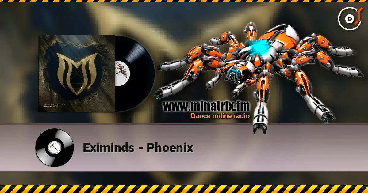 Eximinds - Phoenix listen online in high quality | Minatrix.FM