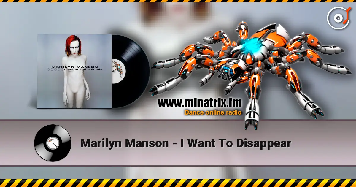 Marilyn Manson - I Want To Disappear слухати онлайн у високій якості | Minatrix.FM