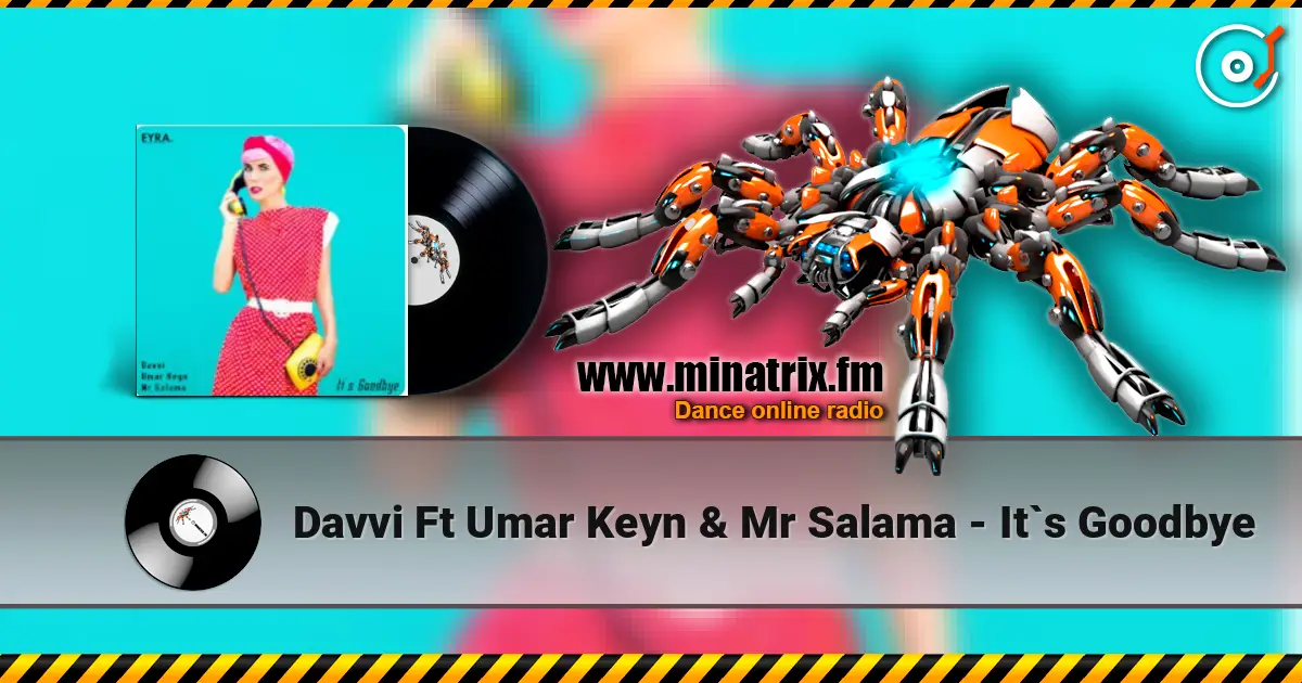 Davvi  Ft Umar Keyn & Mr Salama - It`s Goodbye ������� ���������
