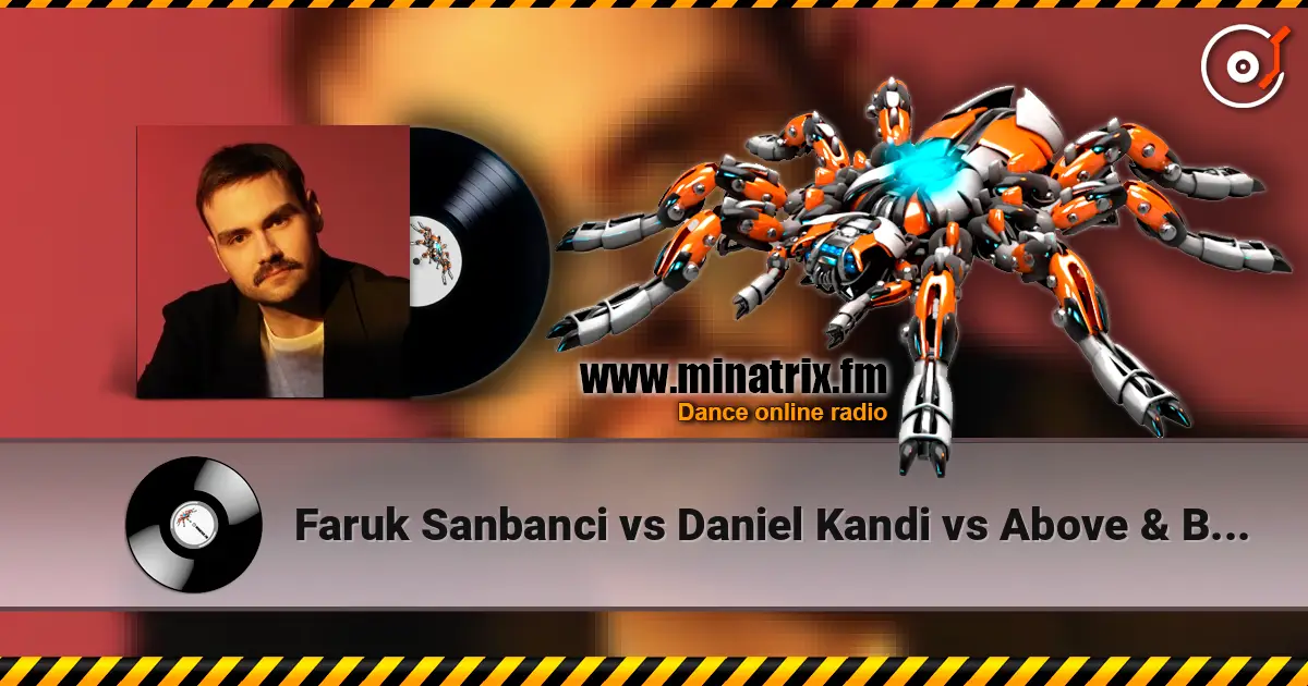 Faruk Sanbanci vs Daniel Kandi vs Above & Beyond - Good For Himalaya listen online in high quality | Minatrix.FM