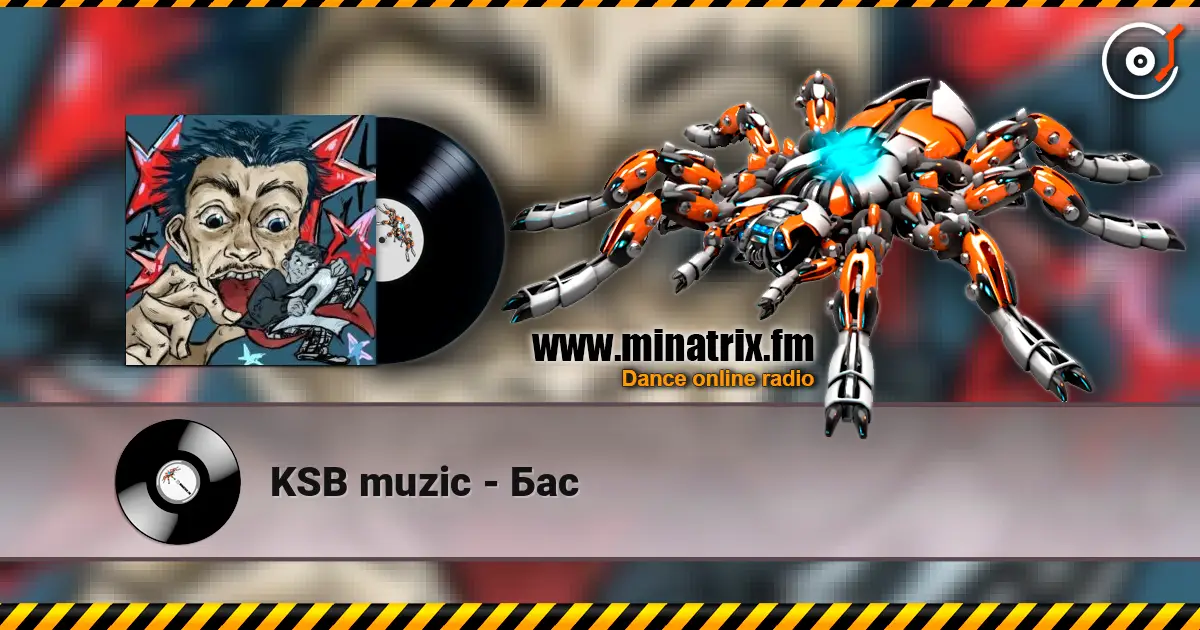 KSB muzic - Бас listen online in high quality | Minatrix.FM