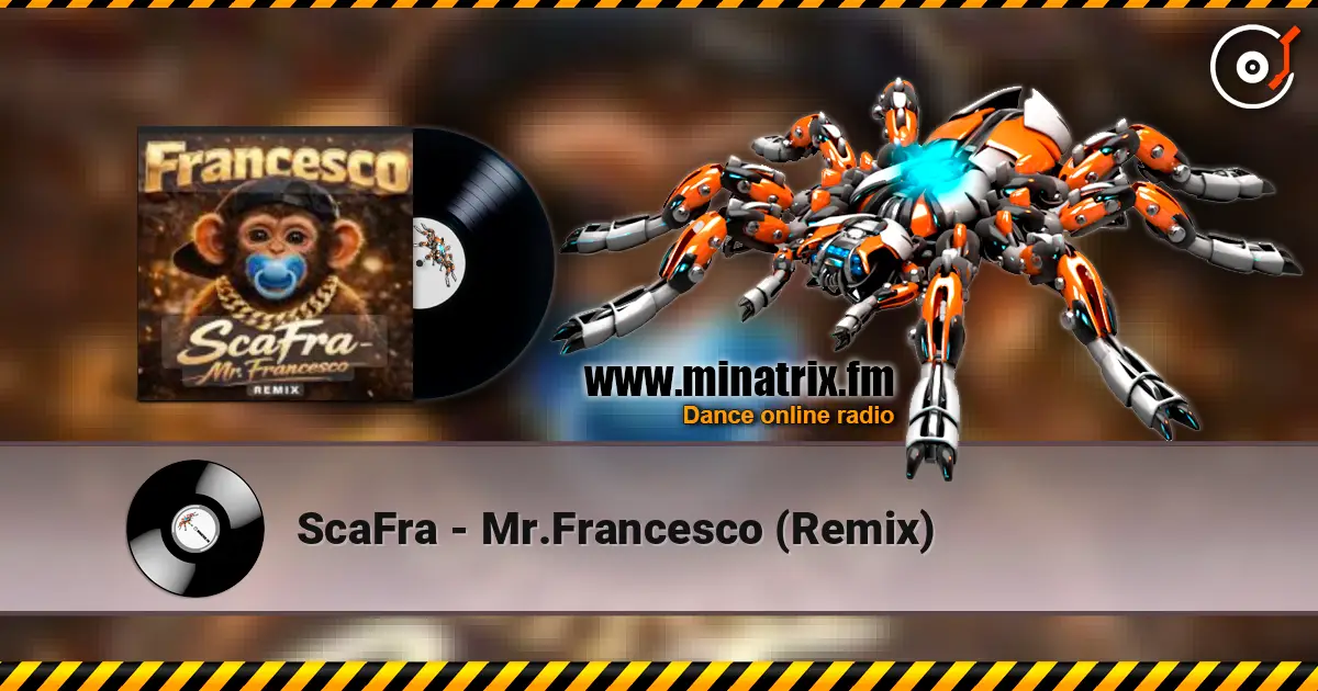 ScaFra - Mr.Francesco (Remix) ������� ���������