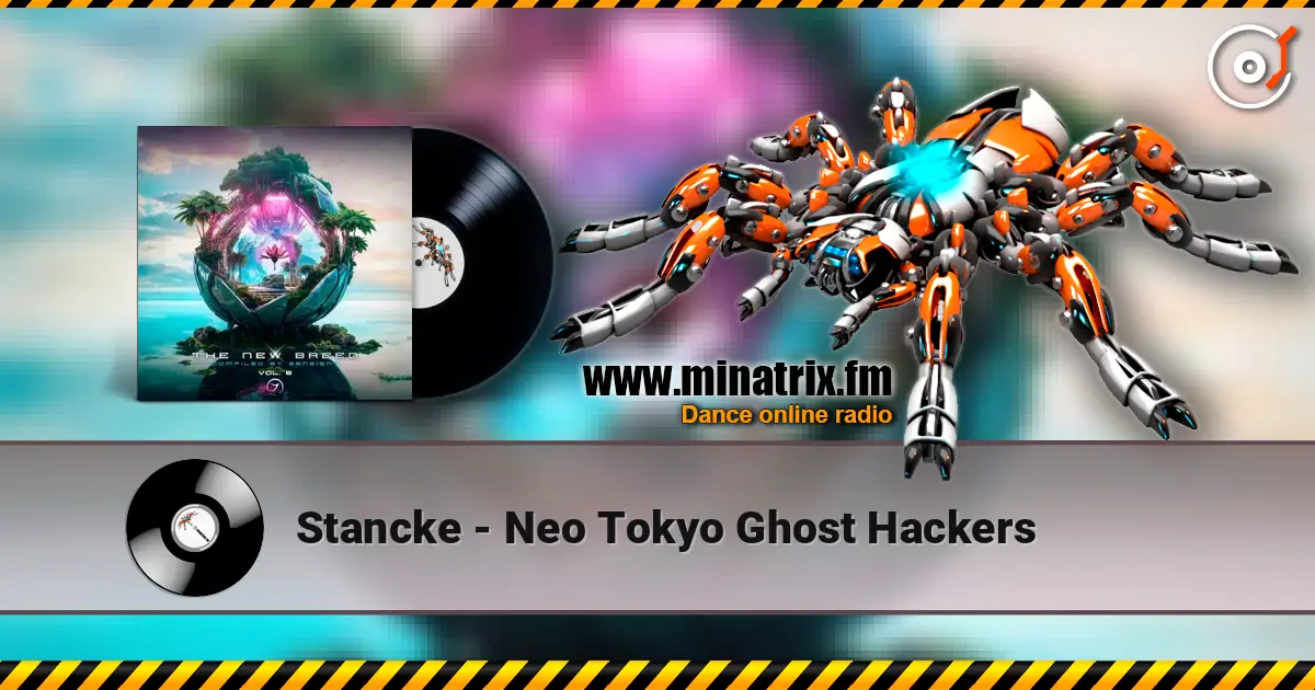 Stancke - Neo Tokyo Ghost Hackers слухати онлайн у високій якості | Minatrix.FM