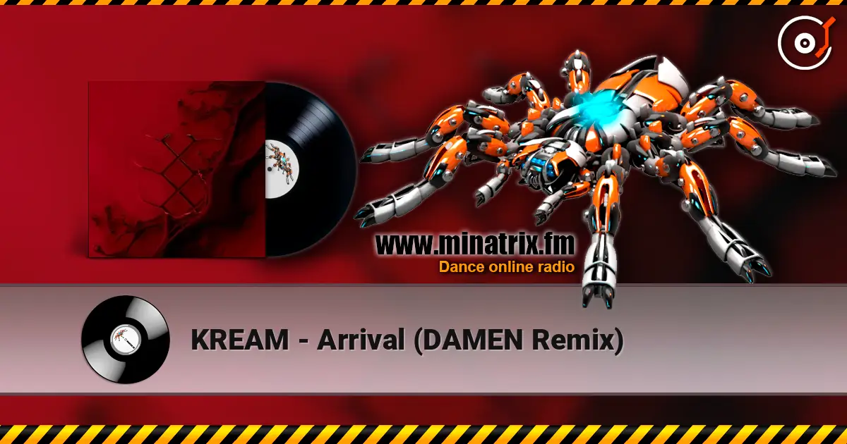 KREAM - Arrival (DAMEN Remix) listen online in high quality | Minatrix.FM