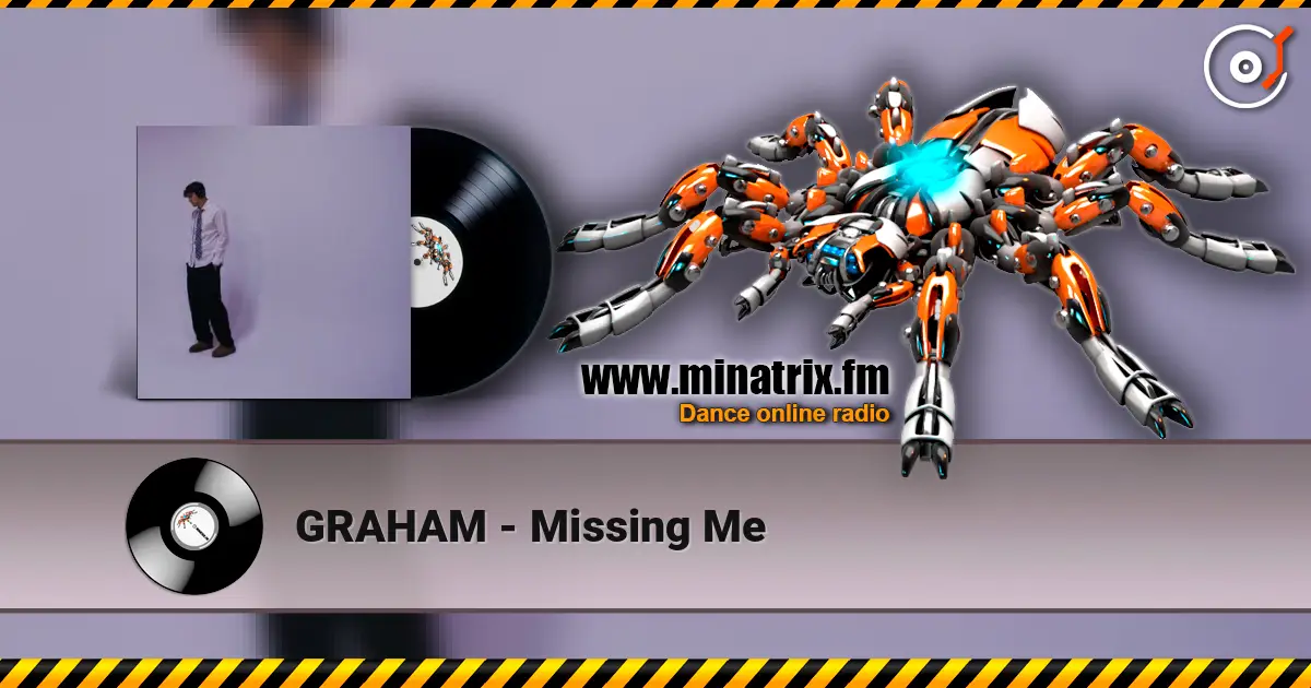 GRAHAM - Missing Me ������� ���������