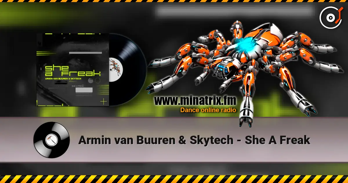 Armin van Buuren & Skytech - She A Freak ������� ���������