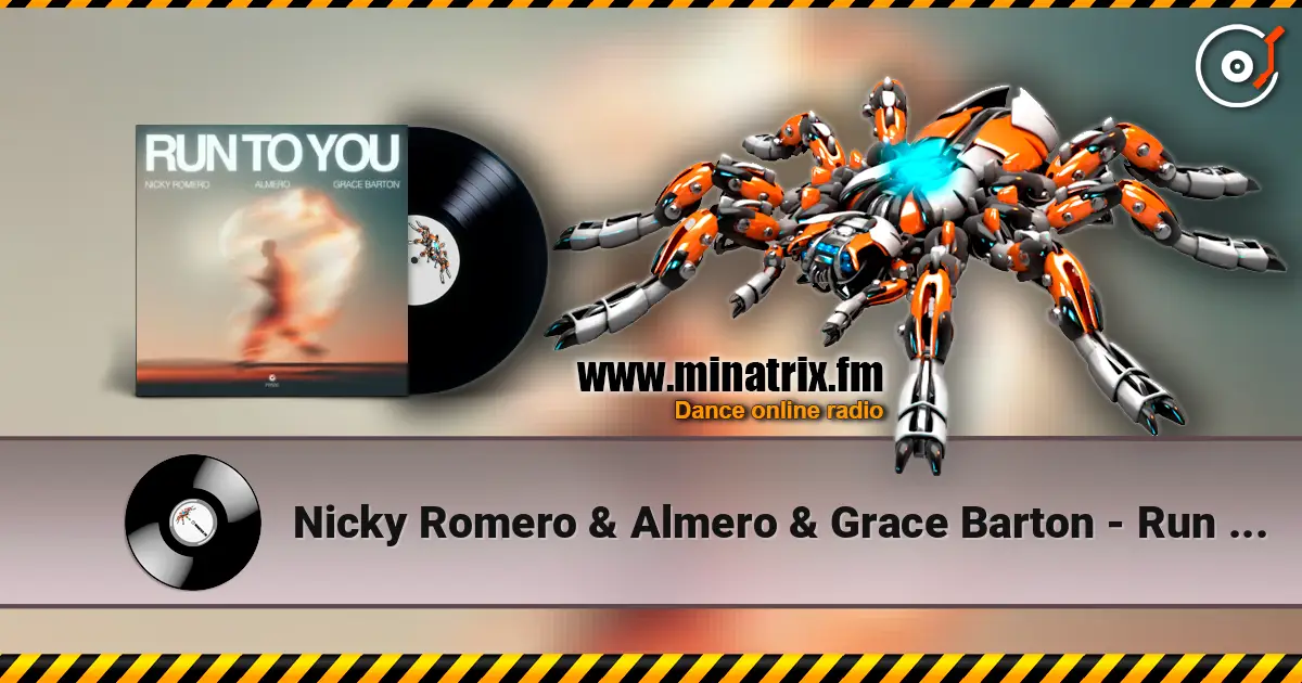 Nicky Romero & Almero & Grace Barton - Run To You ������� ���������
