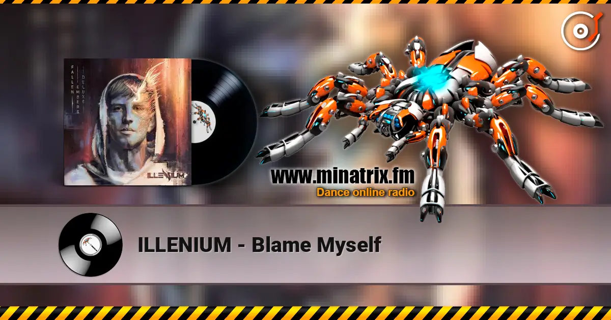 ILLENIUM - Blame Myself ������� ���������