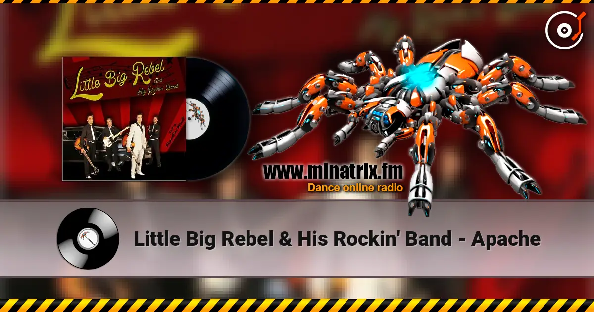 Little Big Rebel & His Rockin' Band - Apache ������� ���������