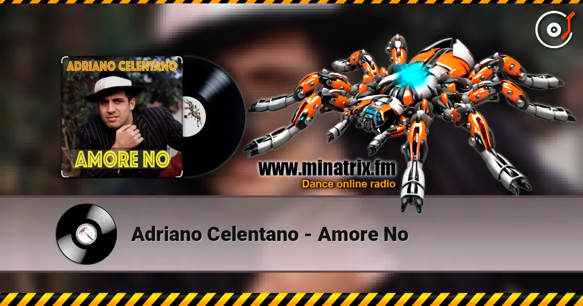 Adriano Celentano - Amore No ������� ���������