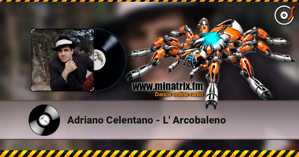 Adriano Celentano - L' Arcobaleno ������� ���������
