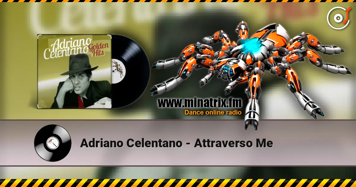 Adriano Celentano - Attraverso Me ������� ���������